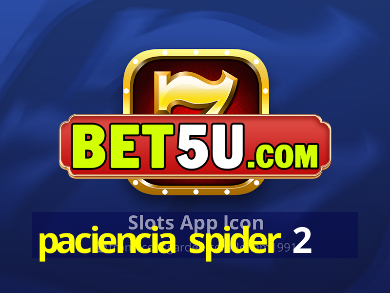 paciencia spider 2